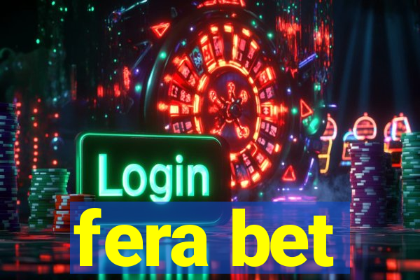 fera bet